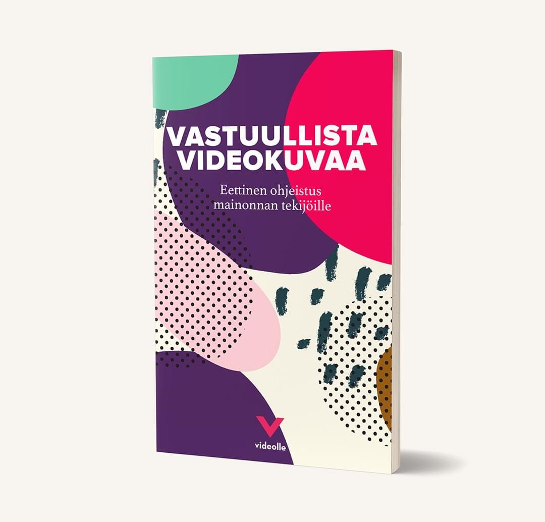 vastuullista-videokuvaa-eettinen-ohjeistus-mainonnan-tekijoille