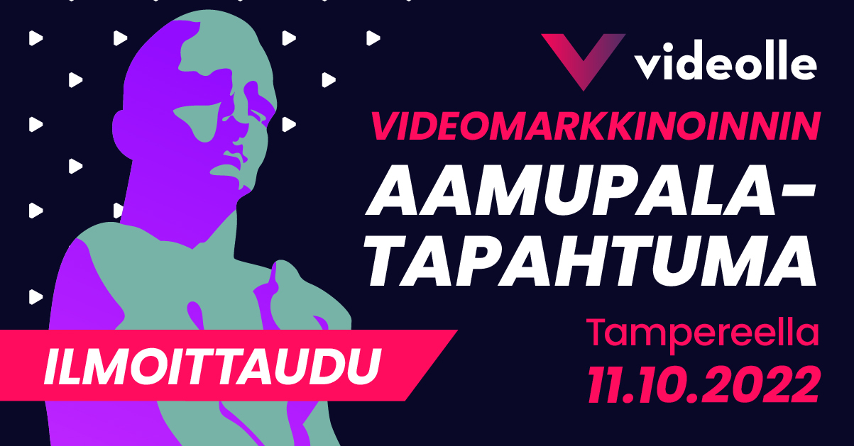 Tuloksellisen videomarkkinoinnin aamupäivä Tampereella 11.10.2022